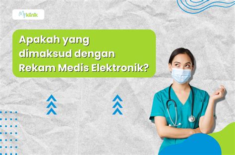 Apa Itu Rekam Medis Elektronik Ini Penjelasan Dan Contohnya