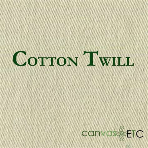 twill  cotton  fabric reigns supreme