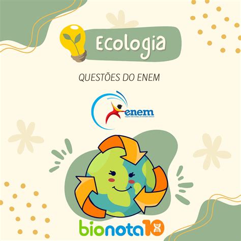 Questões ENEM: Ecologia | Bio Nota 10