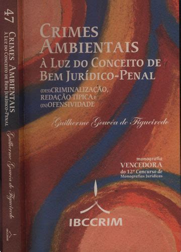 Sebo do Messias Livro Crimes Ambientais à Luz do Conceito de Bem