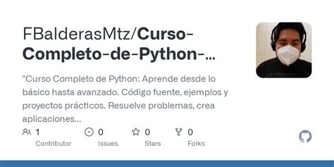 GitHub FBalderasMtz Curso Completo De Python Desde Principiante Hasta