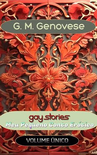 Gay Stories Meu Pequeno Conto Erótico Volume Único eBook Resumo Ler Online e PDF por