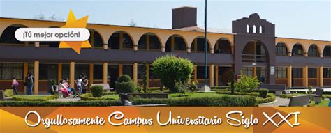 Campus Universitario Siglo 21 Universidad En Toluca De Lerdo Estado