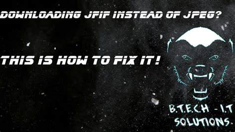 How to fix JPEG downloading as JFIF | Computer support, Fix it, Windows ...