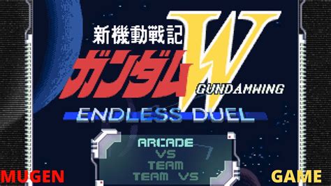 Mobile Suit Gundam Wing Endless Duel Download Mugen Youtube