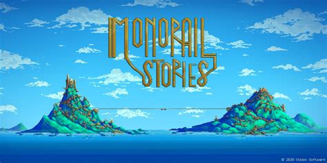 Monorail Stories Review A Short But Charming Commute