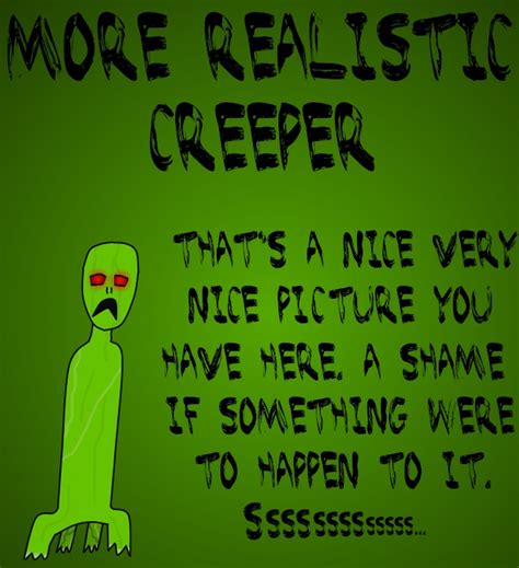 Realistic Creeper By Insanitycreator On Deviantart