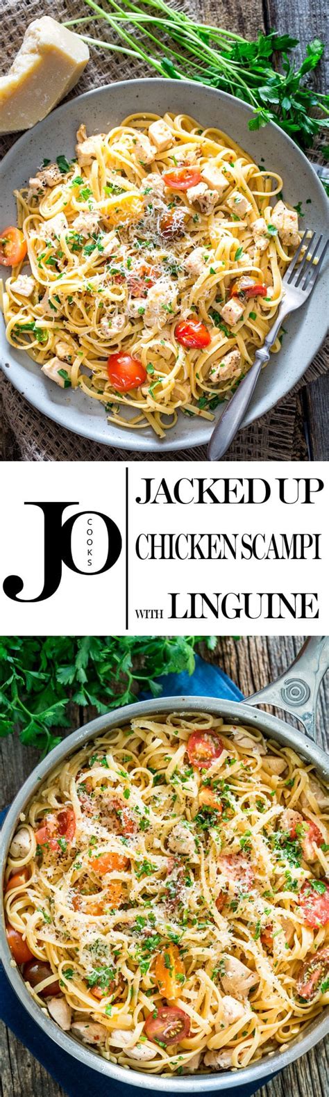 Jacked Up Chicken Scampi With Linguine And A Giveaway Jo Cooks