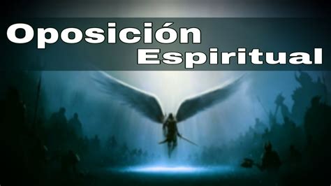 Oposición espiritual huestes espirituales de maldad en las regiones