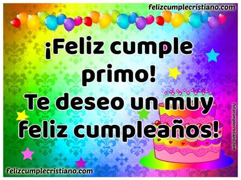 Imágenes Y Frases De Cumpleaños Bonitas Para Primos