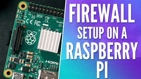 How To Configure The Raspberry Pi Firewall With UFW In 2025