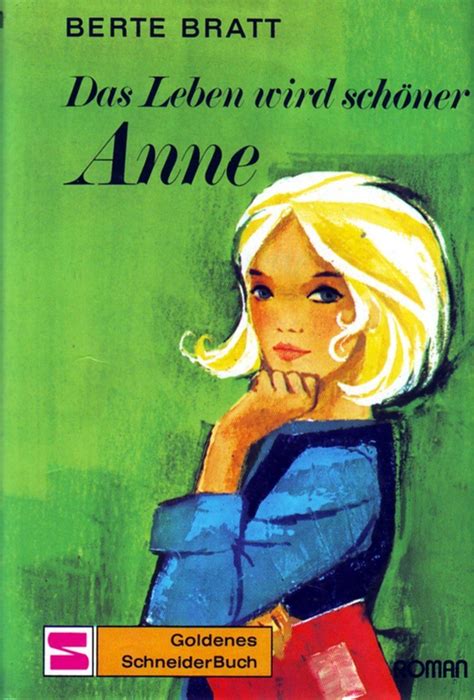 Anne - 01 - Anne - 01 - Das Leben wird schöner Anne Kostenlose Bücher ...