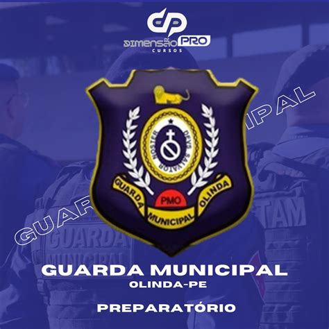 Curso Preparat Rio Para O Concurso Da Guarda Civil Municipal De Olinda