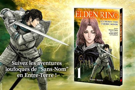 Elden Ring Le Manga Arrive En Librairie Le 2 Mars Otaku Manga