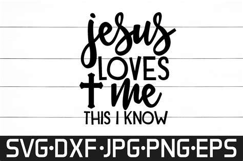 Jesus Loves Me This I Know Graphic By Creativesharmin94 · Creative Fabrica