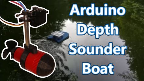 Arduino Depth Sounder Rc Boat With 3d Printed Bilge Pump Thruster 1st