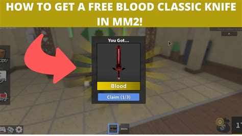 How To Get A Free Classic Blood Knife In New Mm2 Update 2020 Working