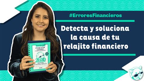 Errores Financieros Que Debes Evitar Si Quieres Cumplir Tus Metas