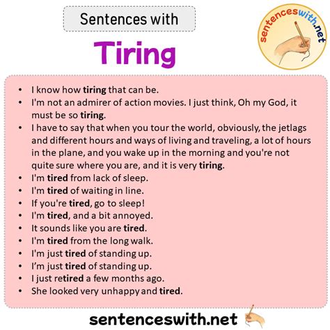 Sentences with Tiring, Sentences about Tiring - SentencesWith.Net
