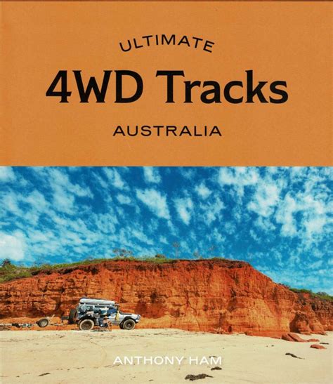 Ultimate 4wd Tracks Australia Abc Maps