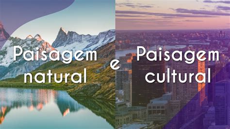 Elementos Naturais E Culturais - 9