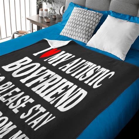 I Love My Hot Autistic Boyfriend I Heart My Bf With Autism Gifts Baby Blankets Sold By