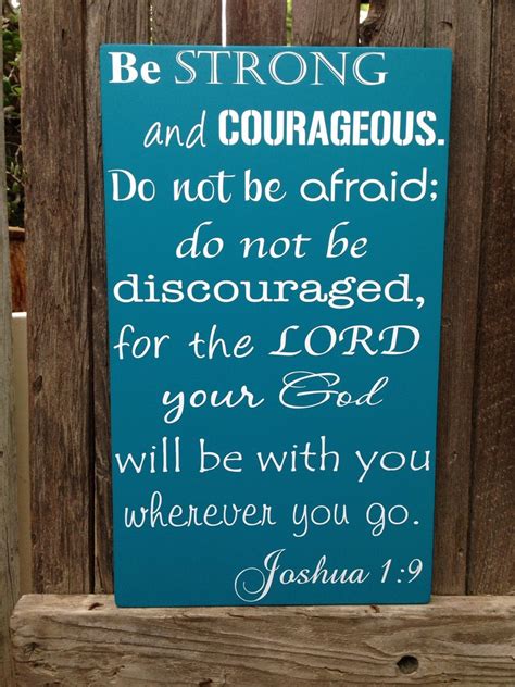 Be Strong And Courageous Wood Sign Joshua Bible Verse Etsy