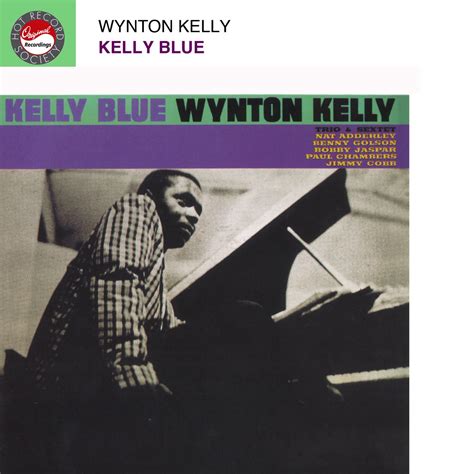 ‎Альбом Kelly Blue Wynton Kelly Trio And Sextet в Apple Music