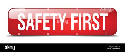Safety First Red Square 3d Realistic Isolated Web Button Stock Vector