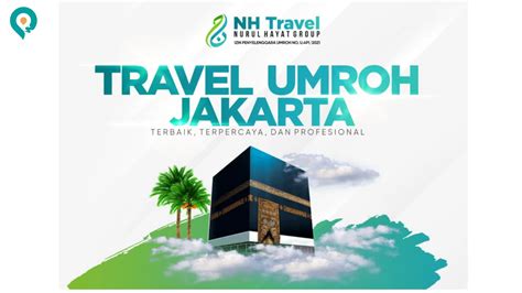 Rekomendasi Travel Umroh Terbaik Di Jakarta Dan Terpercaya Petawisata Id