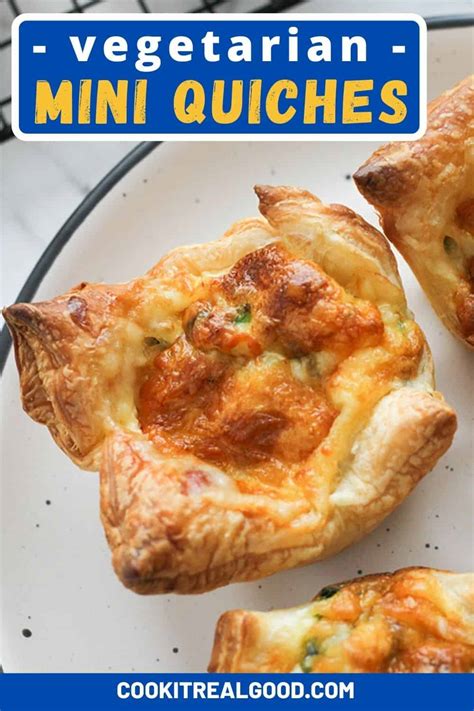Mini Vegetarian Quiches - Cook it Real Good