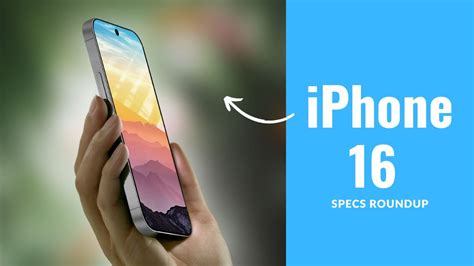 iPhone 16 Roundup: Rumored Specs, Design, Display, Battery & Release Date