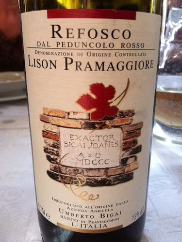 Umberto Bigai Lison Pramaggiore Refosco Dal Peduncolo Rosso