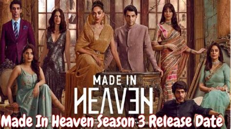 Made In Heaven Season 3 Release Date And Time Is It Made In Heaven 3