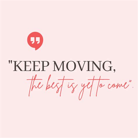 Keep Moving Quote