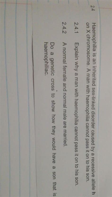 2 4 Haemophilia Is An Inherited Sex Linked StudyX