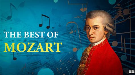 The Best Of Mozart Classical Music For Studying Brain Power And