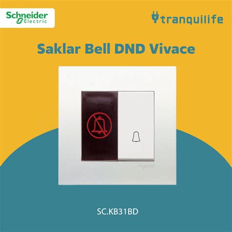 Promo Schneider Saklar Bell DND Vivace KB31BD Jakarta Pusat