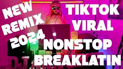 New Remix Tiktok Viral Nonstop Breaklatin Dj Ann Cc No Cpr Youtube