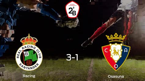 Racing De Santander Osasuna Promesas Resultado Resumen Y Goles En