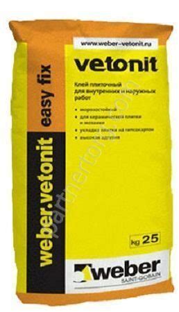 Изи Фикс клей для плитки Weber-Vetonit, 25 кг - строительные материалы ...