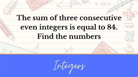 Solving Integers The Sum Of Three Consecutive Even Integers Is Equal