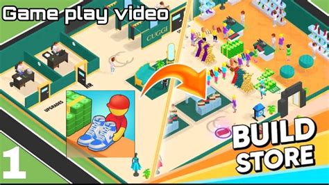 Game Play Video Build Store EP 1 YouTube