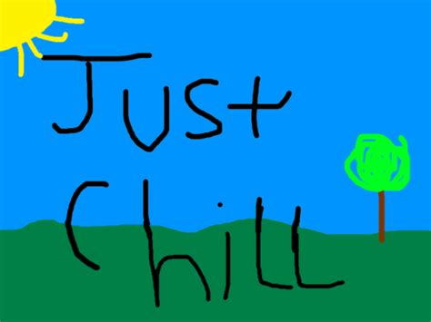 Just chill :100 Visits Update