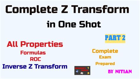 Z Transform Part 2 Digital Signal Processing Complete Series Youtube