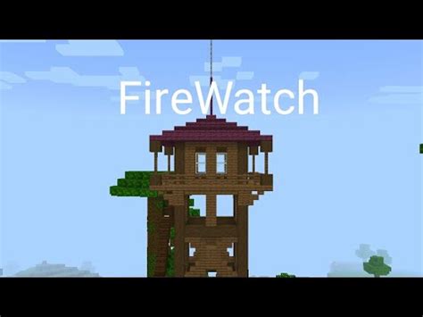 FireWatch Tower. | MINECRAFT BEDROCK EDITION - YouTube