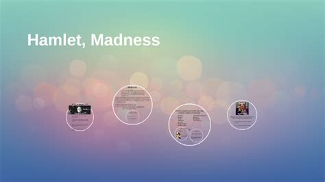 Hamlet, Madness by on Prezi