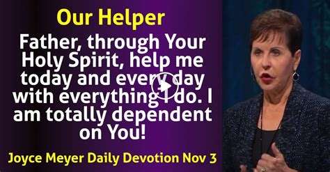 Joyce Meyer November 03 2023 Daily Devotional Our Helper