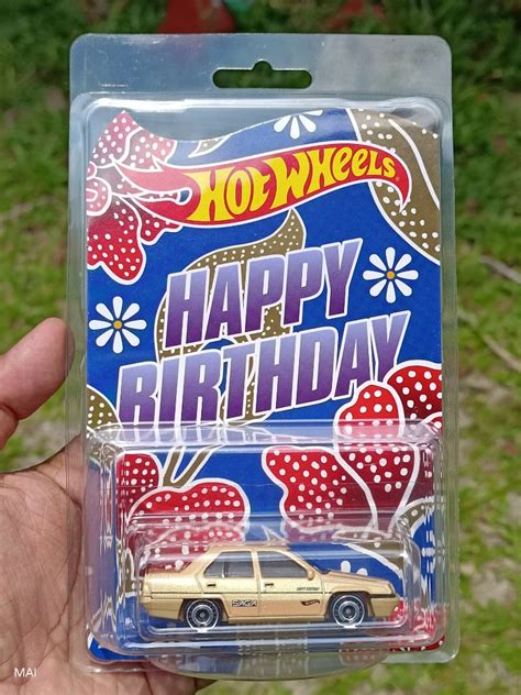 Hot Wheels Happy Birthday Proton Saga Hobbies Toys Toys Games On Carousell