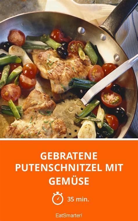 Gebratene Putenschnitzel Mit Gem Se Rezept Eat Smarter